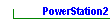  PowerStation2 